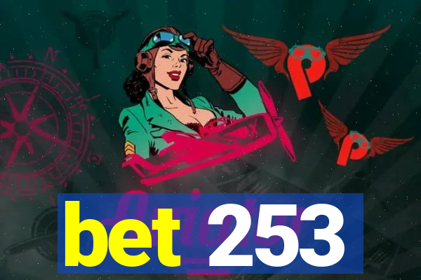 bet 253